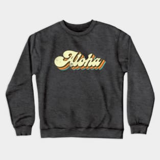 Aloha Crewneck Sweatshirt